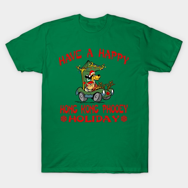 Have a Happy Hong Kong Phooey Holiday T-Shirt by G. Patrick Colvin